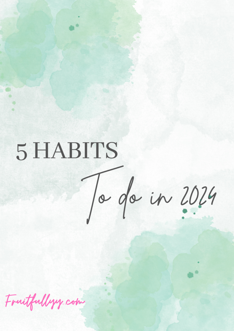 5 Habits to Do in 2024